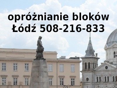 opróżnianie bloków Łódź