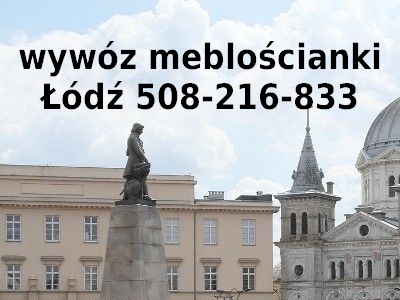 wywóz meblościanki Łódź